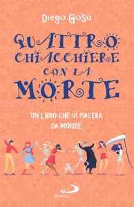 Diego Goso – Quattro chiacchiere con la Morte (2023)