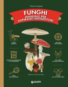 Victor Coutard – Funghi. Manuale per aspiranti intenditori (2023)