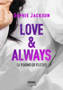 Sophie Jackson – A Pound of Flesh Vol. 1,5. Love & Always (2016)