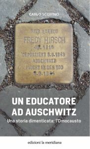 Carlo Scovino – Un educatore ad Auschwitz (2023)