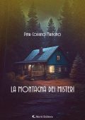 Pina Cofano Mancino - La montagna dei misteri (2023)