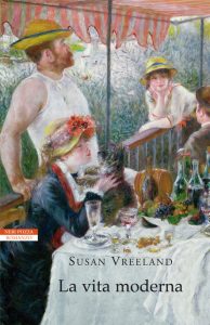 Susan Vreeland – La vita moderna (2011)