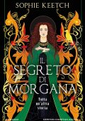 Sophie Keetch - Il segreto di Morgana (2023)
