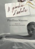 Paullina Simons - Il giardino d'estate (2013)