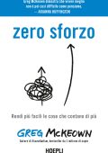 Greg McKeown - Zero sforzo (2023)