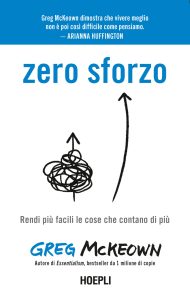 Greg McKeown – Zero sforzo (2023)