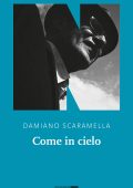 Damiano Scaramella - Come in cielo (2023)