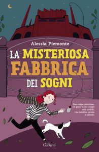 Alessia Piemonte – La misteriosa Fabbrica dei Sogni (2023)