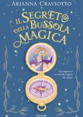 Arianna Craviotto - Il segreto della bussola magica (2023)