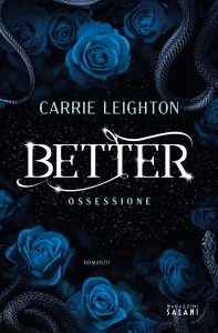 Carrie Leighton – Better Vol. 3. Ossessione (2023)