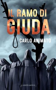 Carlo Animato – Il ramo di Giuda (2023)