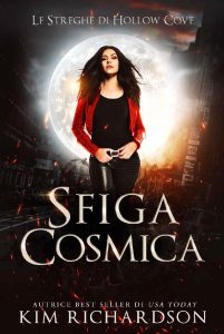 Kim Richardson – Le Streghe di Hollow Cove Vol. 10. Sfiga cosmica (2023)