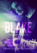 Francesca Palamara - The Even Series Vol. 1. Blake (2023)