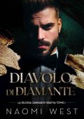 Naomi West - Bratva Zakharov Vol. 1. Diavolo di Diamante (2023)