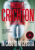 Michael Crichton, Jeffery Hudson - In caso di necessità (2012)