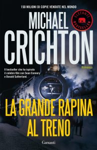 Michael Crichton – La grande rapina al treno (2012)