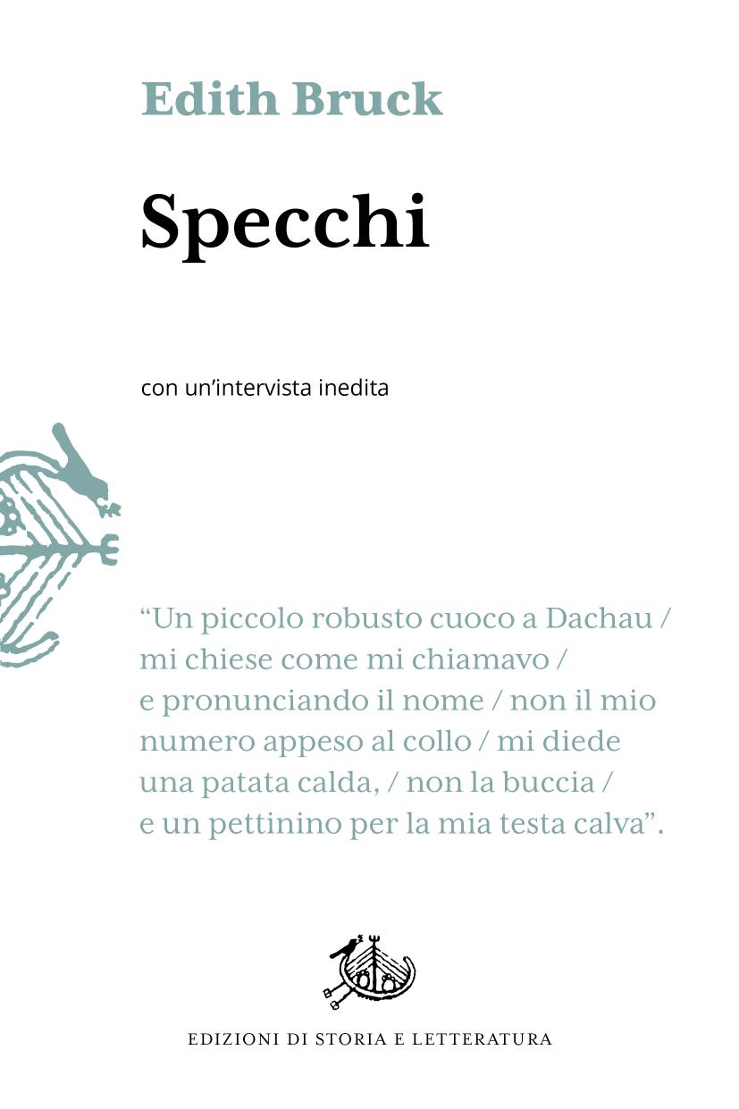Edith Bruck – Specchi (2023)