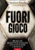 Antonio Massari, Gianluca Zanella - Fuori gioco (2023)