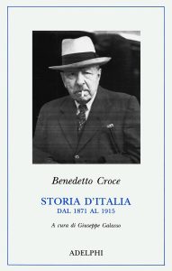 Benedetto Croce – Storia d’Italia dal 1871 al 1915 (2023)