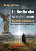 Beppe Amico - La bestia che sale dal mare. Il Demone dell'Intelligenza Artificiale (2023)