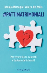 Daniela Missaglia, Valeria De Vellis – #Pattimatrimoniali (2023)