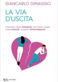 Giancarlo Dimaggio - La via d'uscita (2023)