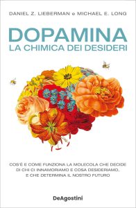 Daniel Z. Lieberman, Michael E. Long – Dopamina (2023)
