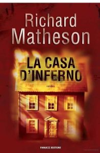 Richard Matheson – La casa d’inferno (2014)