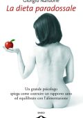 Giorgio Nardone - La dieta paradossale (2011)