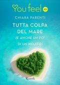 Chiara Parenti - Tutta colpa del mare (2014)
