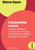 Steve Keen - L'economia nuova (2023)