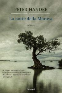 Peter Handke – La notte della Morava (2012)