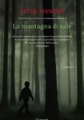 Peter Handke - La montagna di sale (2011)