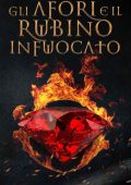 Autor Lumen - Gli Afori e il rubino infuocato (2020)