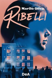 Marilù Oliva – Ribelli (2023)
