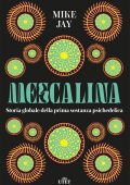 Mike Jay - Mescalina (2023)