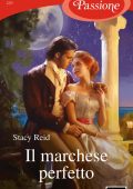 Stacy Reid - Il marchese perfetto (2023)