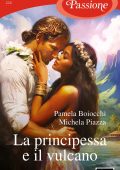 Michela Piazza, Pamela Boiocchi - La principessa e il vulcano (2023)