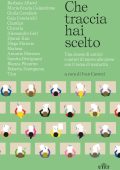 Ivan Carozzi (a cura di) - Che traccia hai scelto (2023)