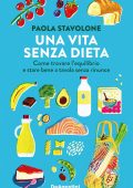 Paola Stavolone - Una vita senza dieta (2023)