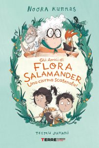 Noora Kunnas – Gli amici di Flora Salamander. Una ciurma scatenata! (2023)