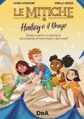 Lauren Magaziner - Le Mitiche. Hailey e il drago (2023)