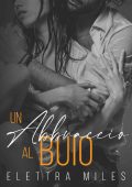 Elettra Miles - Hugs Vol. 2. Un abbraccio al buio (2023)