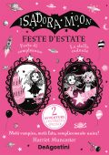 Harriet Muncaster - Isadora Moon. Feste d'estate (2023)