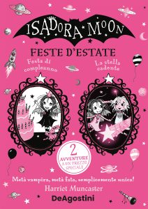 Harriet Muncaster – Isadora Moon. Feste d’estate (2023)