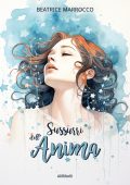 Beatrice Marrocco - Sussurri dell'anima (2023)