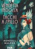 Kendall Kulper - La vendetta indossa i tacchi a spillo (2023)