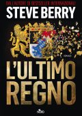 Steve Berry - L'ultimo regno (2023)