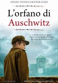 Henry Oster, Dexter Ford - L'orfano di Auschwitz (2023)