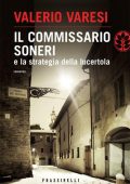 Valerio Varesi - Il commissario Soneri e la strategia della lucertola (2014)